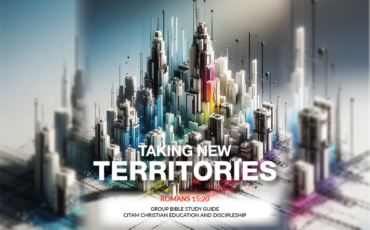 Taking New Territories Bible Study